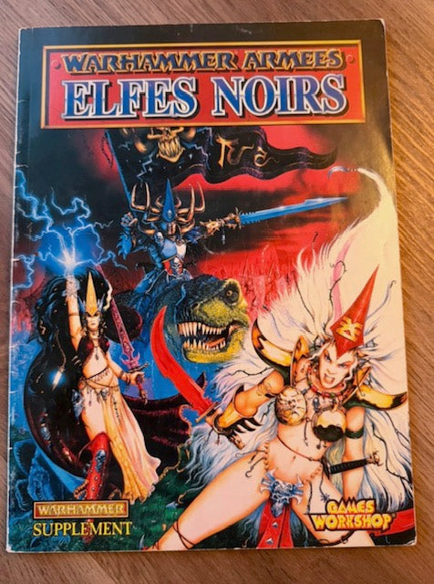 Livre d’Armée Warhammer Battle V4 (1993) : Elfes Noirs