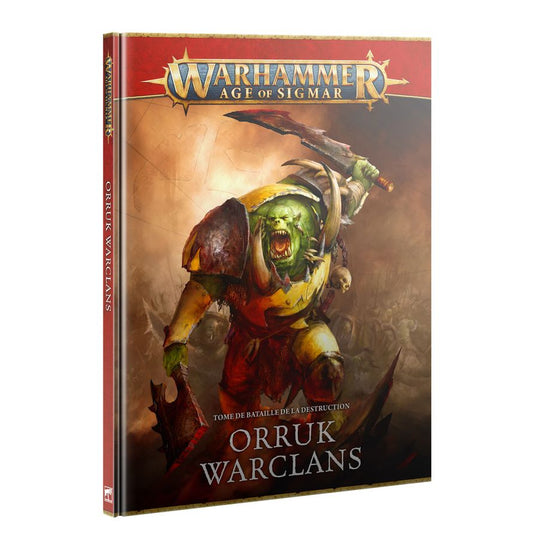 Tome De Bataille: Orruk Warclans (Français)