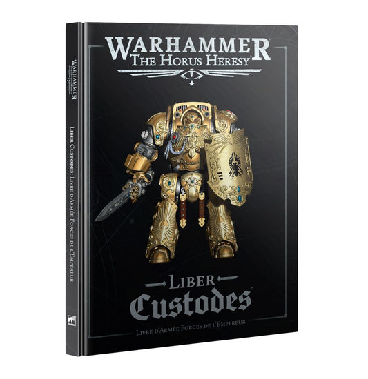 Horus Heresy : Liber Custodes (Français)