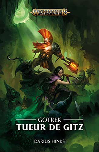 Gotrek : Tueur de Gitz – Darius Hinks (Warhammer Age of Sigmar)