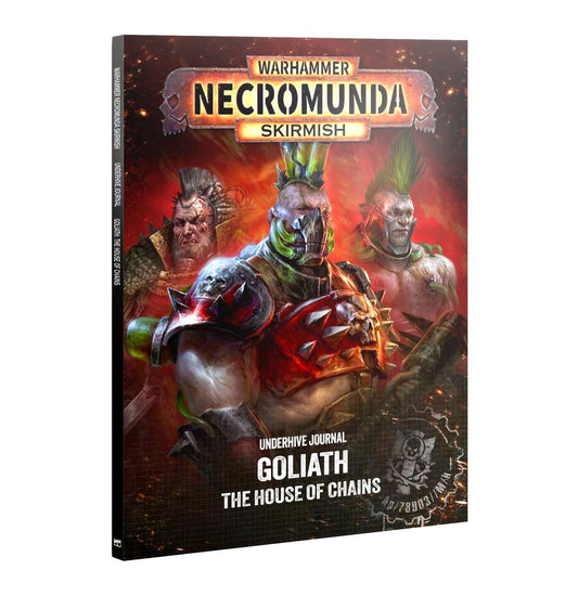 Underhive Journal: Goliath – The House of Chains (Anglais)